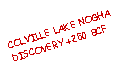 Text Box: COLVILLE LAKE NOGHA DISCOVERY +250 BCF